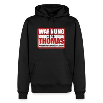 Thomas Name Lustiges Warnschild - Männer Premium Bio Hoodie - Schwarz - Vorne - Nico (187cm)