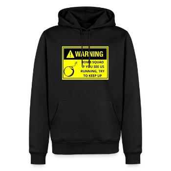 MEMBER OF BOMB SQUAD IF YOU SEE ME RUNNING FOLLOW - Men’s Premium Organic Hoodie - black - Front - Nico (187cm)