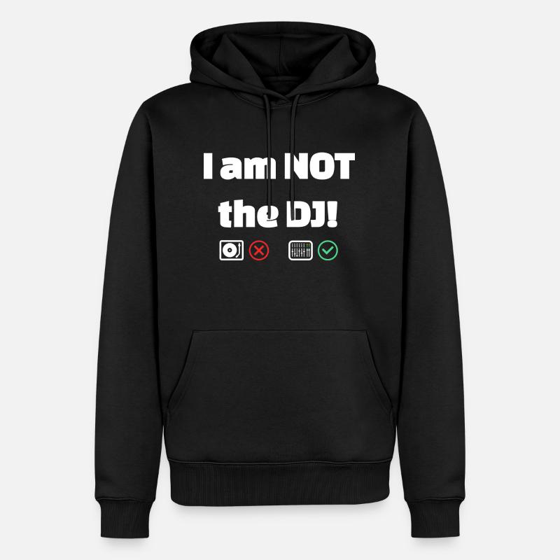 Ich bin Tontechniker:in, nicht DJ! - Männer Premium Bio Hoodie - Schwarz