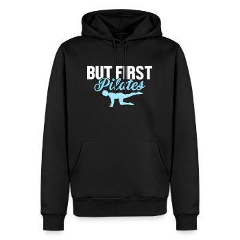 But First Pilates Exercise Fitness - Men’s Premium Organic Hoodie - black - Front - Nico (187cm)