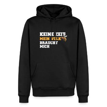 Keine zeit mein Volk braucht mich - Männer Premium Bio Hoodie - Schwarz - Vorne - Nico (187cm)