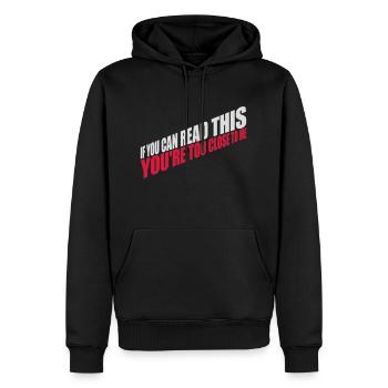 trop près de moi - Sweat à capuche Premium bio Homme - noir - Devant - Nico (187cm)