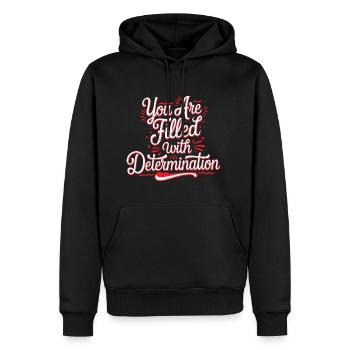 You Are Filled With Determination 28 - Männer Premium Bio Hoodie - Schwarz - Vorne - Nico (187cm)