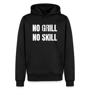 Pas de grill, pas de compétence - Sweat à capuche Premium bio Homme - noir - Devant - Nico (187cm)