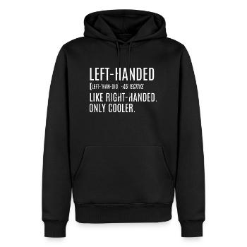 Left-Handed Like Right-Handed Only Cooler - Men’s Premium Organic Hoodie - black - Front - Nico (187cm)