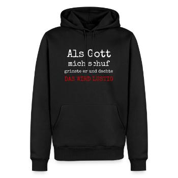 Lustiger Spruch als Gott mich schuf - Männer Premium Bio Hoodie - Schwarz - Vorne - Nico (187cm)