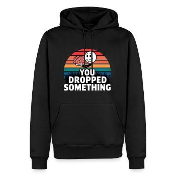 You Dropped Something 5 - Männer Premium Bio Hoodie - Schwarz - Vorne - Nico (187cm)