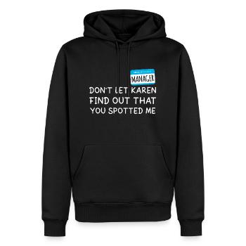 Bonjour Mon nom est Manager Je suis avec Karen Halloween - Sweat à capuche Premium bio Homme - noir - Devant - Nico (187cm)