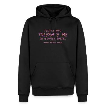Les gens qui me tolèrent tous les jours, ce sont de vrais héros - Sweat à capuche Premium bio Homme - noir - Devant - Nico (187cm)