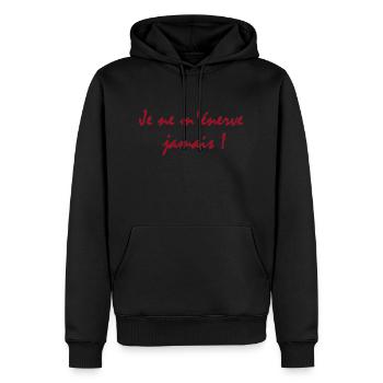 Je ne m'énerve jamais ! - Sweat à capuche Premium bio Homme - noir - Devant - Nico (187cm)