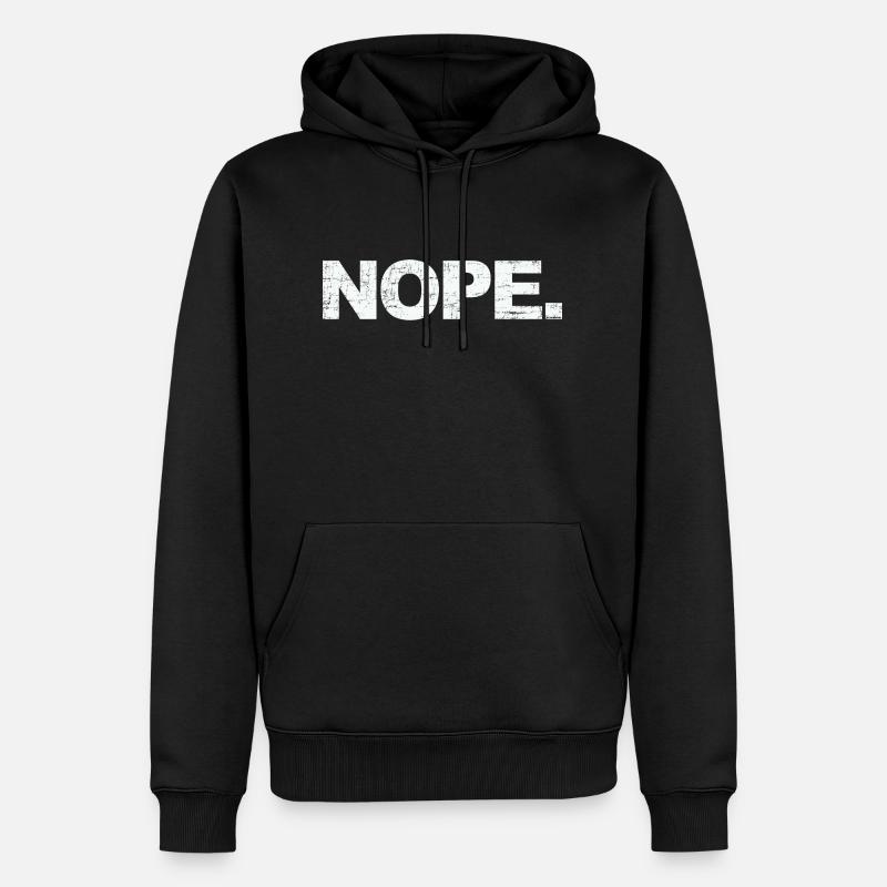 NOPE - sei kein ja-Sager! - Sweat à capuche Premium bio Homme - noir
