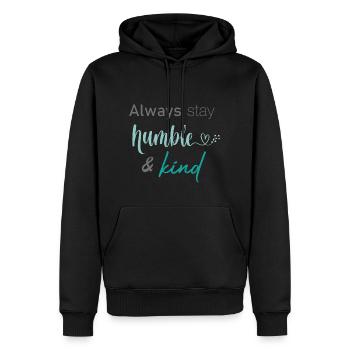 Restez toujours humble et gentil - Sweat à capuche Premium bio Homme - noir - Devant - Nico (187cm)