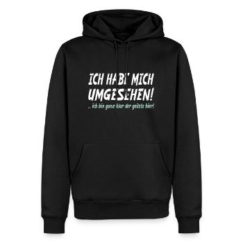 Ich habe mich umgesehen ich bin der geilste hier - Männer Premium Bio Hoodie - Schwarz - Vorne - Nico (187cm)