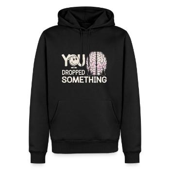You Dropped Something 15 - Männer Premium Bio Hoodie - Schwarz - Vorne - Nico (187cm)