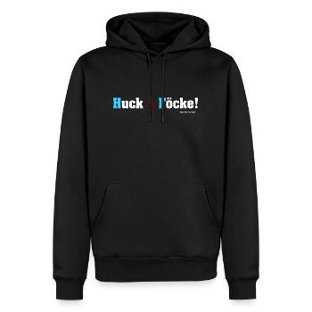 Huck Föcke! - Die Botschaft ist klar - Männer Premium Bio Hoodie - Schwarz - Vorne - Nico (187cm)