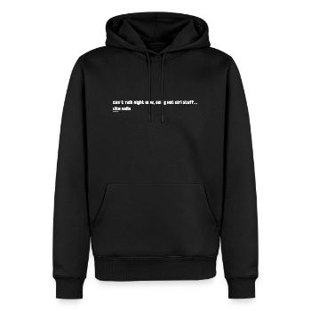 Can't Talk Right Now - Men’s Premium Organic Hoodie - black - Front - Nico (187cm)