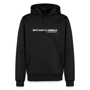 Brot kann schimmeln, was kannst Du - Männer Premium Bio Hoodie - Schwarz - Vorne - Nico (187cm)