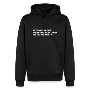 Ich arbeite hart dafür, dass mein Hund das Leben verdient - Männer Premium Bio Hoodie - Schwarz - Vorne - Nico (187cm)