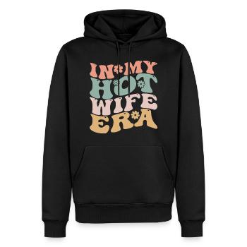 In My Hot Wife Era Lustig verheiratet Groovy Wife Ära - Männer Premium Bio Hoodie - Schwarz - Vorne - Nico (187cm)