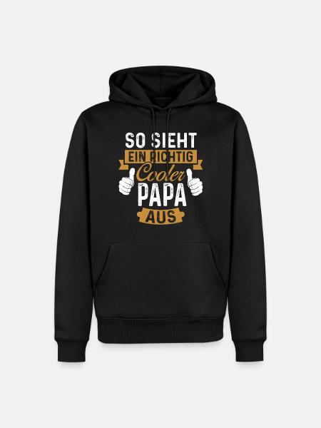 So sieht ein Cooler Papa aus Papi Vater Vatertag - Männer Premium Bio Hoodie - Schwarz