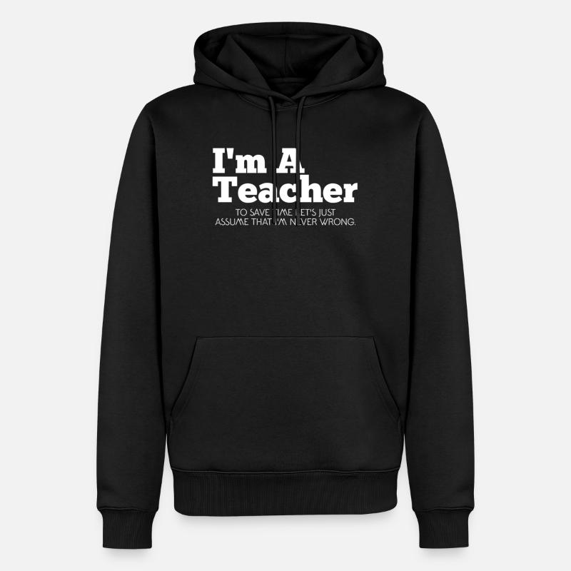 Je suis professeur. - Sweat à capuche Premium bio Homme - noir