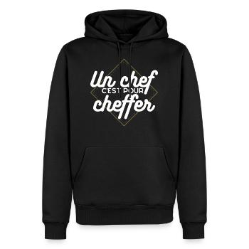 Un chef c'est pour cheffer . Cadeau Humour Chef - Sweat à capuche Premium bio Homme - noir - Devant - Nico (187cm)
