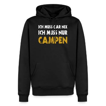 Ich muss garnix nur campen Zelten Camping T-Shirt - Männer Premium Bio Hoodie - Schwarz - Vorne - Nico (187cm)