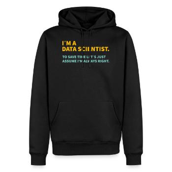 I m a Data scientist Informatique Cadeau - Sweat à capuche Premium bio Homme - noir - Devant - Nico (187cm)
