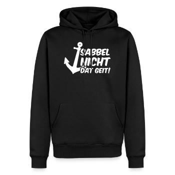 Sabbel nicht dat geit Norddeutschland Spruch - Männer Premium Bio Hoodie - Schwarz - Vorne - Nico (187cm)