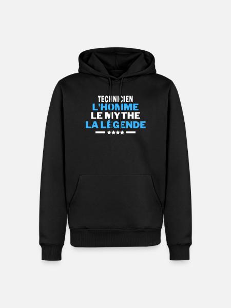 TECHNICIEN l homme le mythe la légende humour - Sweat à capuche Premium bio Homme - noir