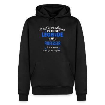 humour Légende et PROFESSEUR cadeau - Sweat à capuche Premium bio Homme - noir - Devant - Nico (187cm)