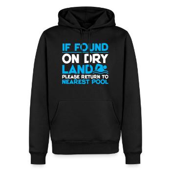 If Found On Dry Land, Return To Nearest Pool 4 - Männer Premium Bio Hoodie - Schwarz - Vorne - Nico (187cm)
