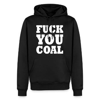 Fuck you coal - Sweat à capuche Premium bio Homme - noir - Devant - Nico (187cm)