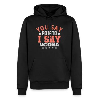 DU SAGST, KARTOFFEL IST SAGEN WODKA - Männer Premium Bio Hoodie - Schwarz - Vorne - Nico (187cm)