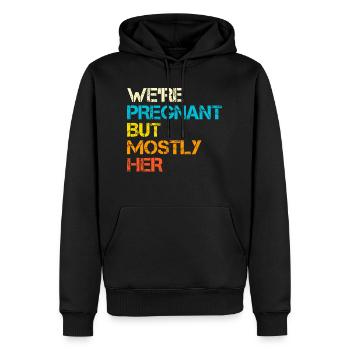 Wir sind schwanger, aber vor allem sie - Männer Premium Bio Hoodie - Schwarz - Vorne - Nico (187cm)