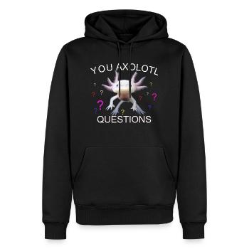 SIE AXOLOTL FRAGEN - Männer Premium Bio Hoodie - Schwarz - Vorne - Nico (187cm)