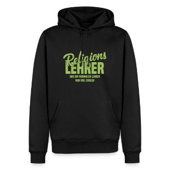 Religionslehrer Wie ein normaler Lehrer nur cooler - Männer Premium Bio Hoodie - Schwarz - Vorne - Nico (187cm)