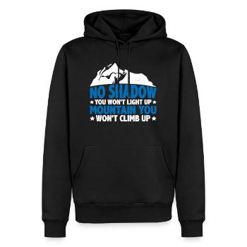 No Shadow You Won't Light Up 6 - Männer Premium Bio Hoodie - Schwarz - Vorne - Nico (187cm)