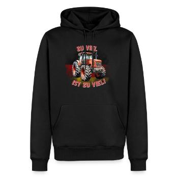 ZU VIEL, IST ZU VIEL! Landwirte Bauern Demo Spruch - Männer Premium Bio Hoodie - Schwarz - Vorne - Nico (187cm)