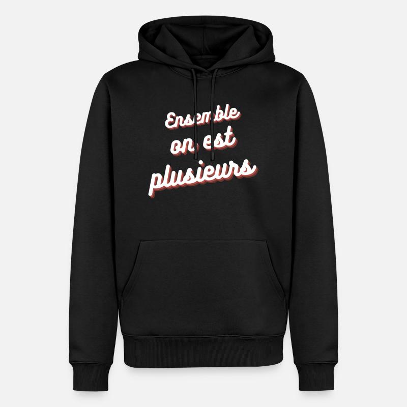 Ensemble on est plusieurs - Sweat à capuche Premium bio Homme - noir
