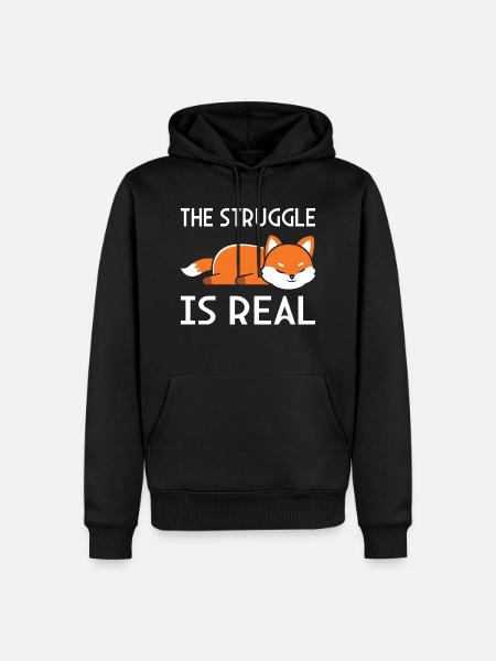 The Struggle is real - Men’s Premium Organic Hoodie - black