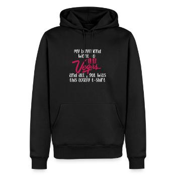 my boyfriend went to las vegas and all ı got was t - Men’s Premium Organic Hoodie - black - Front - Nico (187cm)