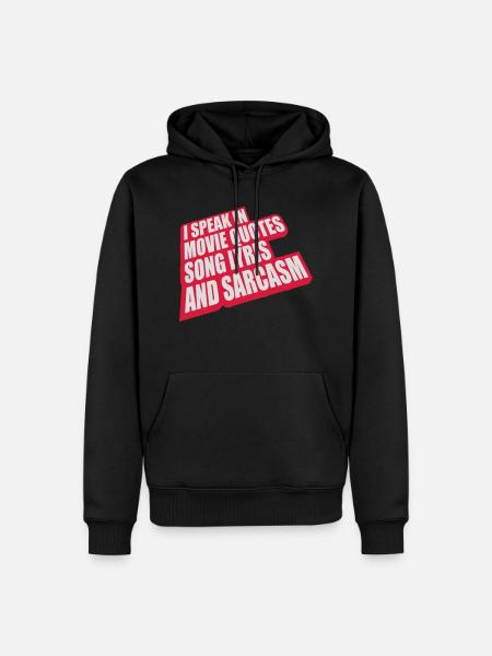 speak lyrics and sarcasm - Men’s Premium Organic Hoodie - black