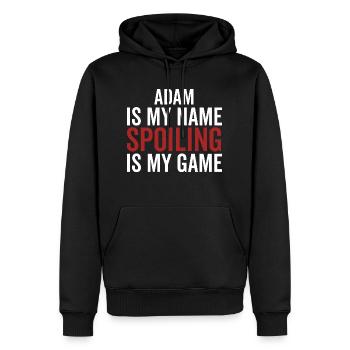 Adam ist mein Name Verderben ist mein Spiel - Männer Premium Bio Hoodie - Schwarz - Vorne - Nico (187cm)