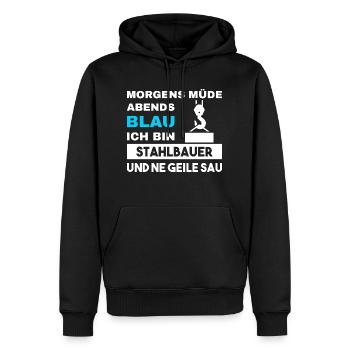 Morgens Müde Abends Blau Stahlbauer - Männer Premium Bio Hoodie - Schwarz - Vorne - Nico (187cm)