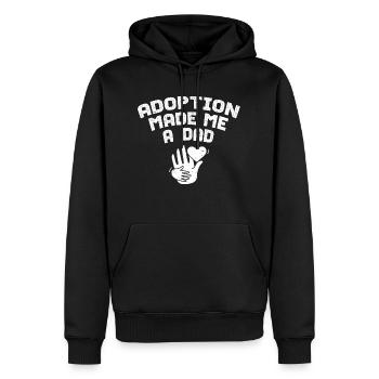 Adoption Made Me A Dad Family Stepfather - Men’s Premium Organic Hoodie - black - Front - Nico (187cm)