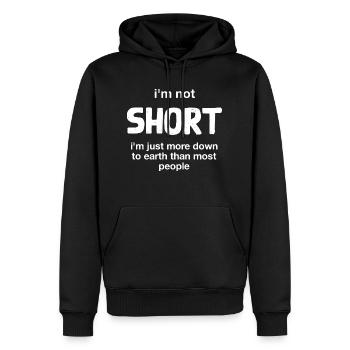 I'm not short I'm just more down to earth - Men’s Premium Organic Hoodie - black - Front - Nico (187cm)