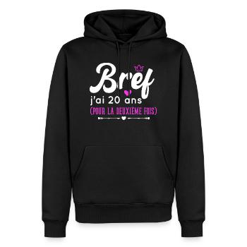 Bref J'ai 20 ans Pour La Deuxième Fois - Sweat à capuche Premium bio Homme - noir - Devant - Nico (187cm)