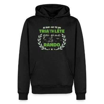 Fier d’être Triathlète et Passionné de la Rando - Sweat à capuche Premium bio Homme - noir - Devant - Nico (187cm)
