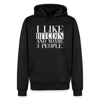 I Like Bitcoin And Maybe 3 People - Männer Premium Bio Hoodie - Schwarz - Vorne - Nico (187cm)